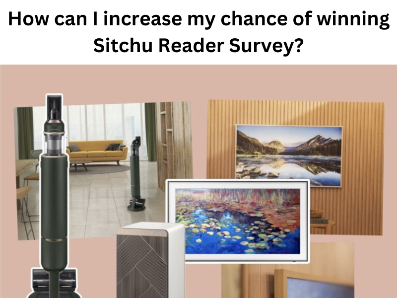 How can I increase my chance of winning Sitchu Reader Survey